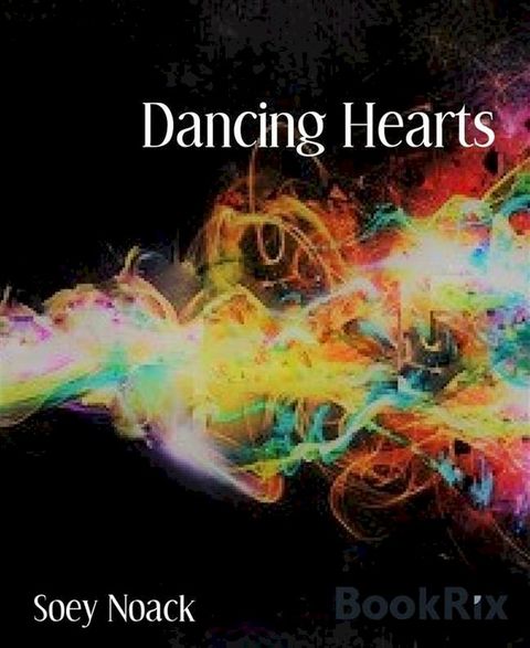 Dancing Hearts(Kobo/電子書)