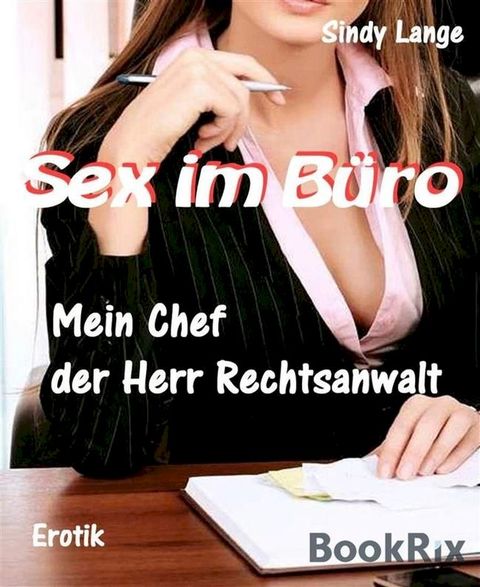 Sex im B&uuml;ro(Kobo/電子書)