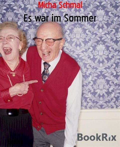 Es war im Sommer(Kobo/電子書)