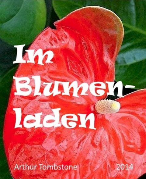 Im Blumenladen(Kobo/電子書)