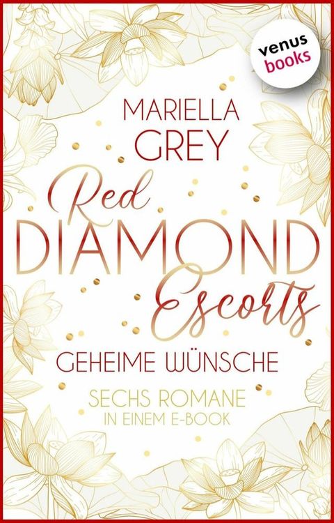 Red Diamond Escorts - Geheime Wünsche(Kobo/電子書)