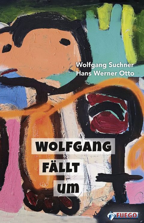 Wolfgang f&auml;llt um(Kobo/電子書)