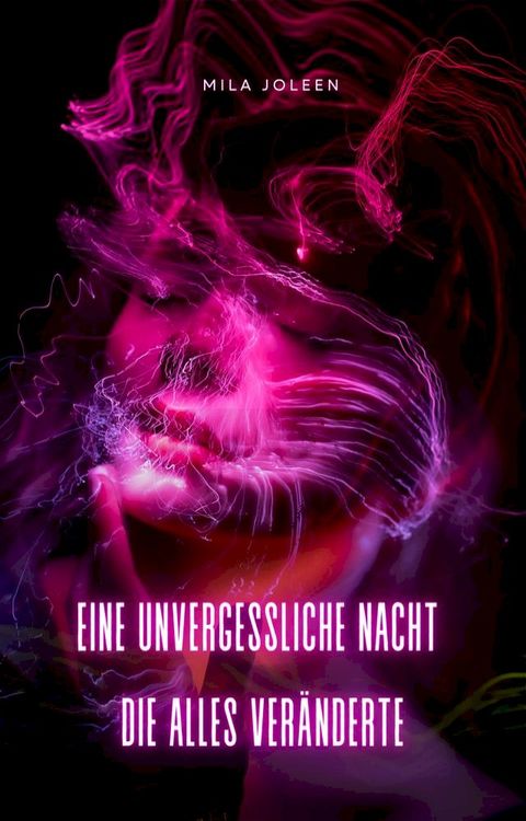 Eine unvergessliche Nacht(Kobo/電子書)