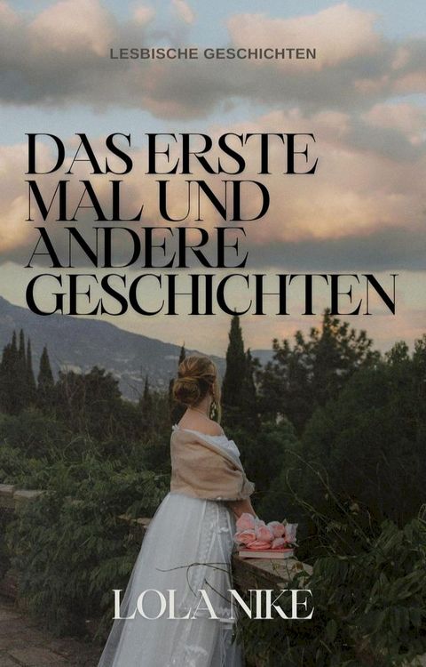 Das Erste Mal Andere Geschichten(Kobo/電子書)