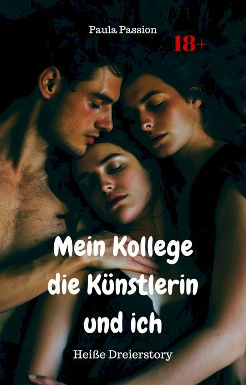 Mein Kollege, die Künstlerin und ich(Kobo/電子書)