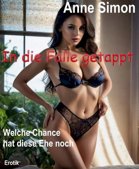 In die Falle getappt(Kobo/電子書)