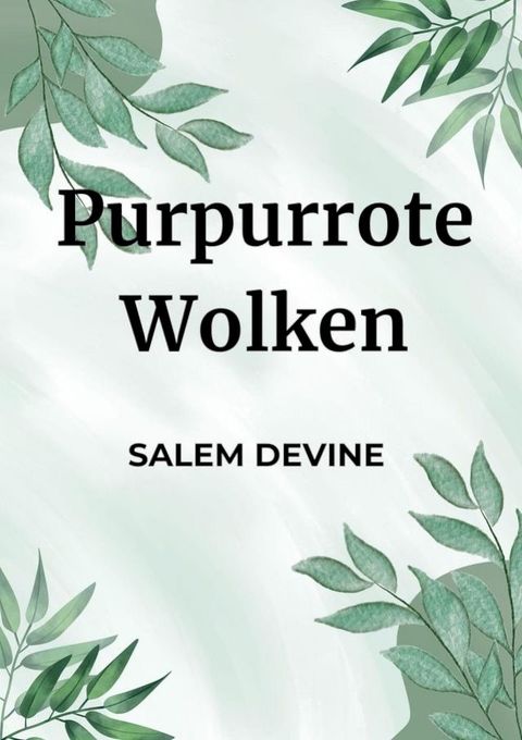 Purpurrote Wolken(Kobo/電子書)