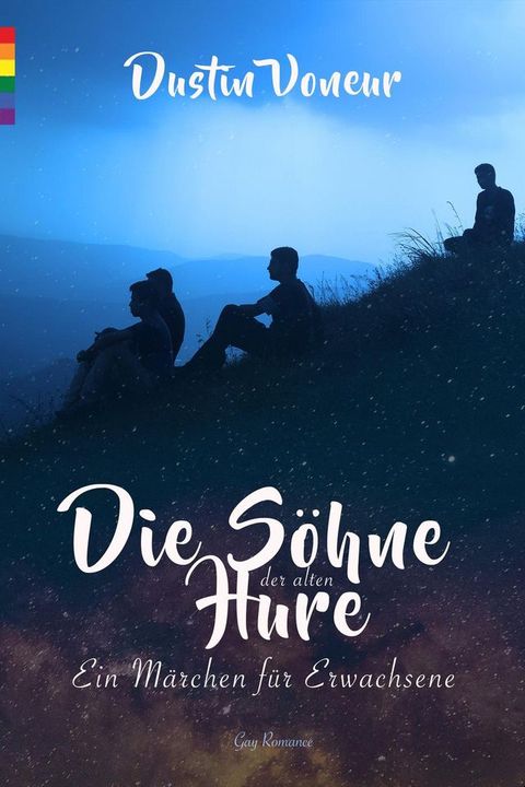 Die Söhne der alten Hure: Märchen für Erwachsene (Erotik)(Kobo/電子書)