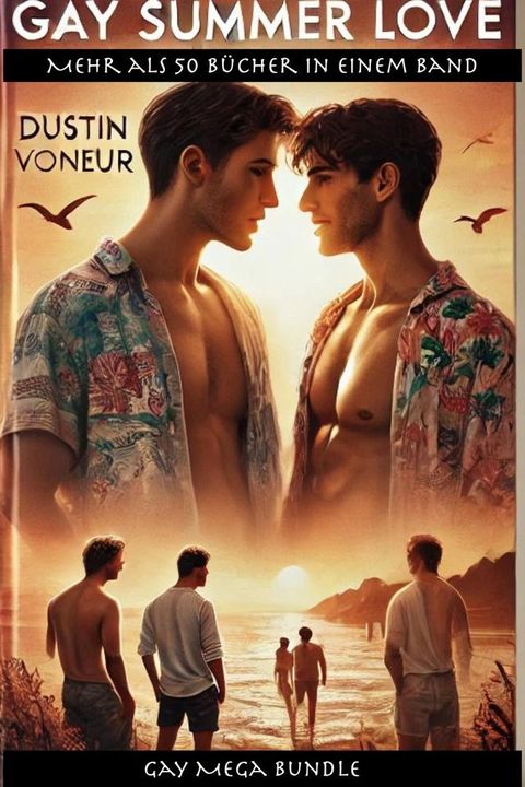 Gay Summer Love - Gay Mega Bundle: Mehr als 50 Bücher in einem Band(Kobo/電子書)