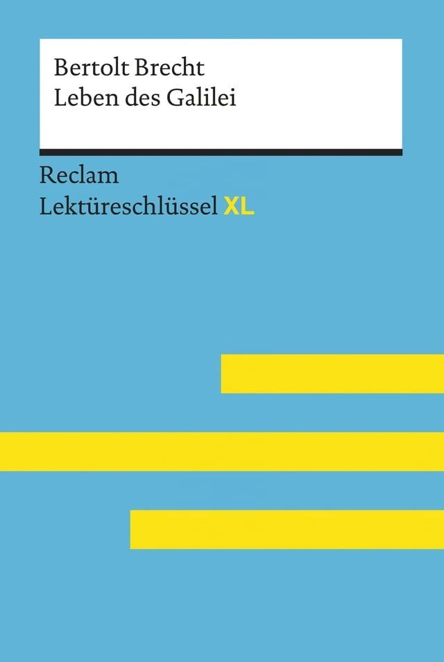  Leben des Galilei von Bertolt Brecht: Reclam Lektüreschlüssel XL(Kobo/電子書)