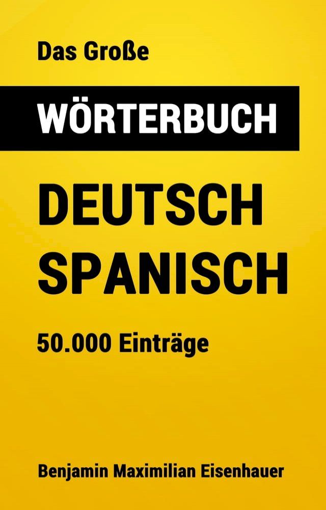  Das Große Wörterbuch Deutsch - Spanisch(Kobo/電子書)