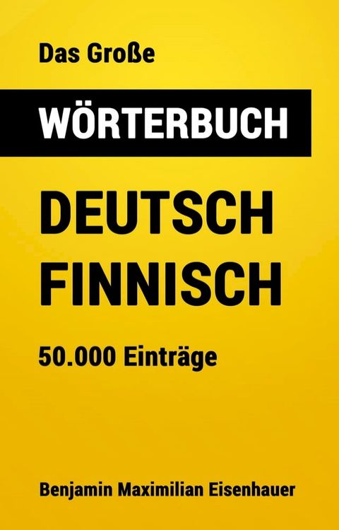 Das Gro&szlig;e W&ouml;rterbuch Deutsch - Finnisch(Kobo/電子書)