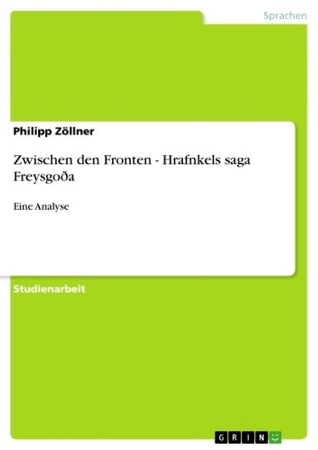  Zwischen den Fronten - Hrafnkels saga Freysgo&eth;a(Kobo/電子書)