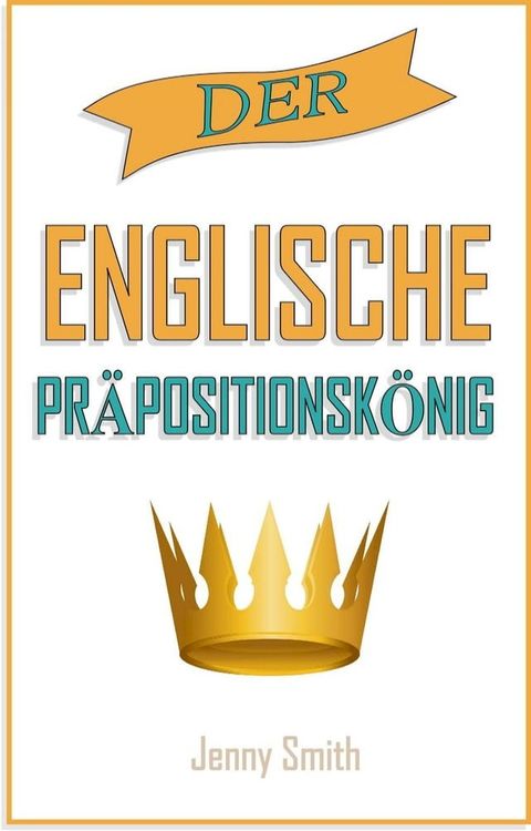 Der englische Pr&auml;positionsk&ouml;nig.(Kobo/電子書)