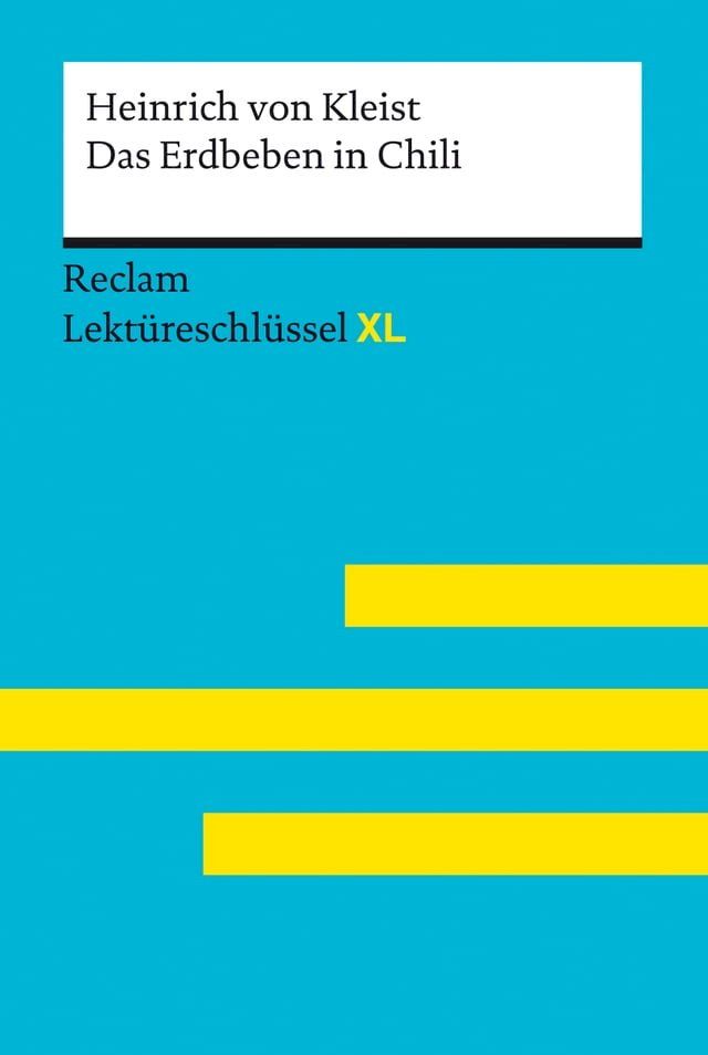  Das Erdbeben in Chili von Heinrich von Kleist: Reclam Lektüreschlüssel XL(Kobo/電子書)