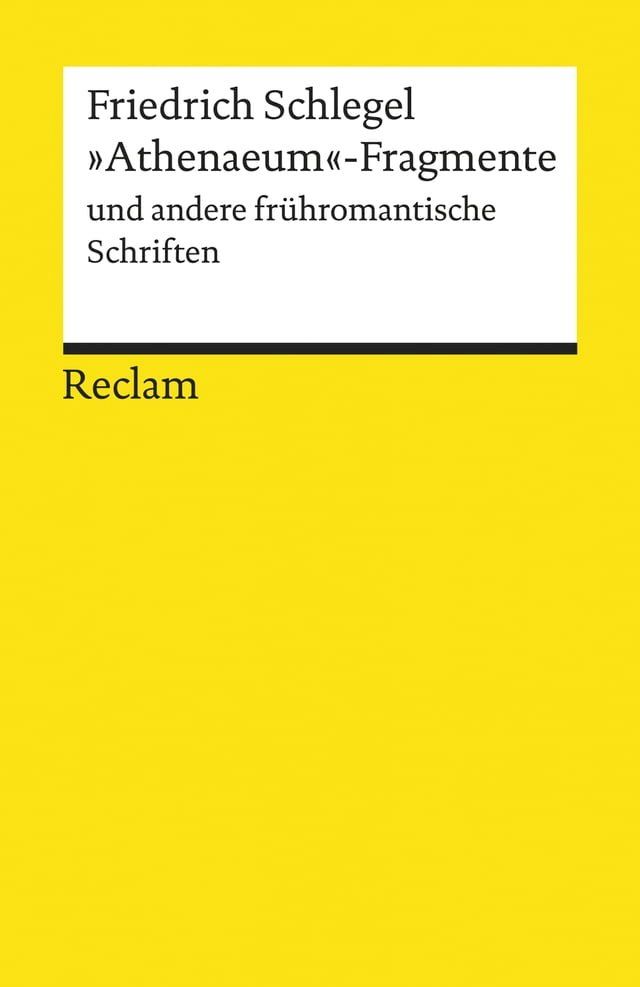  "Athenaeum"-Fragmente und andere frühromantische Schriften(Kobo/電子書)