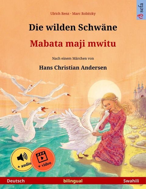 Die wilden Schwäne – Mabata maji mwitu (Deutsch – Swahili)