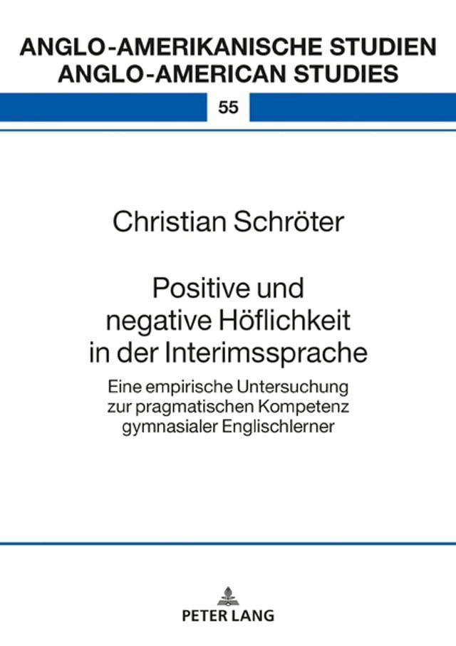  Positive und negative Hoeflichkeit in der Interimssprache(Kobo/電子書)