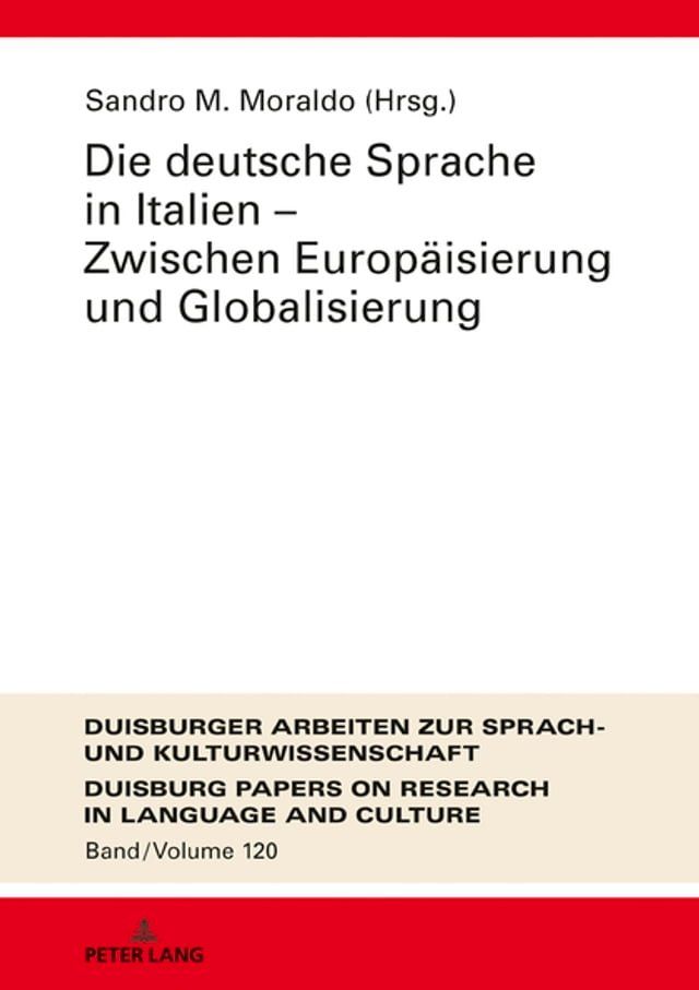  Die deutsche Sprache in Italien – Zwischen Europaeisierung und Globalisierung(Kobo/電子書)