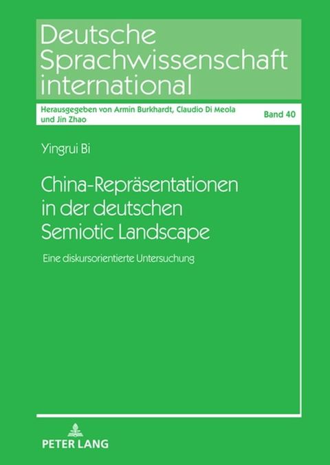 China-Repraesentationen in der deutschen Semiotic Landscape(Kobo/電子書)