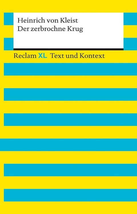 Der zerbrochne Krug. Textausgabe mit Kommentar und Materialien(Kobo/電子書)