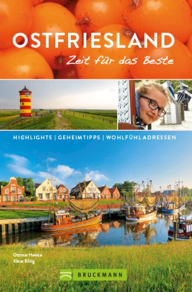  Bruckmann Reisef&uuml;hrer Ostfriesland: Zeit f&uuml;r das Beste(Kobo/電子書)