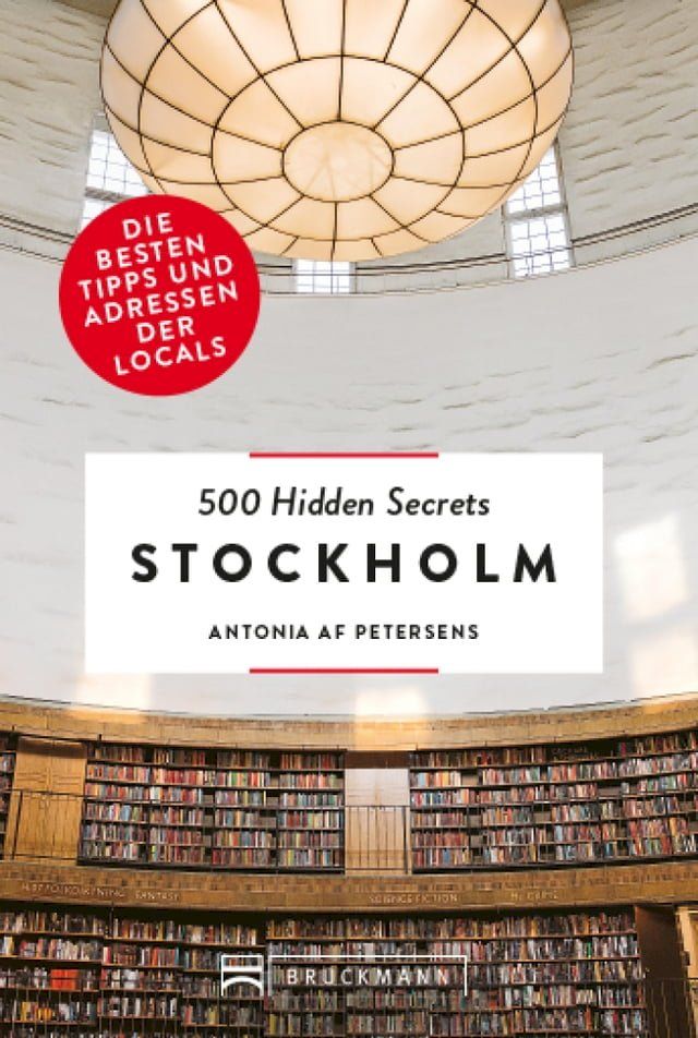  Bruckmann: 500 Hidden Secrets Stockholm(Kobo/電子書)