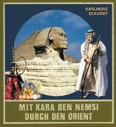 Mit Kara Ben Nemsi durch den Orient(Kobo/電子書)