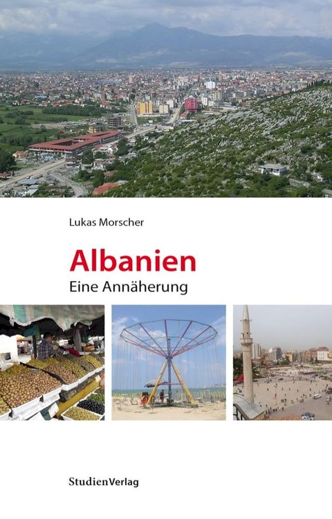 Albanien. Eine Annäherung(Kobo/電子書)