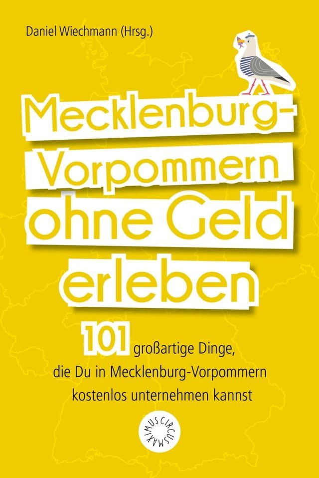  Mecklenburg-Vorpommern ohne Geld erleben(Kobo/電子書)