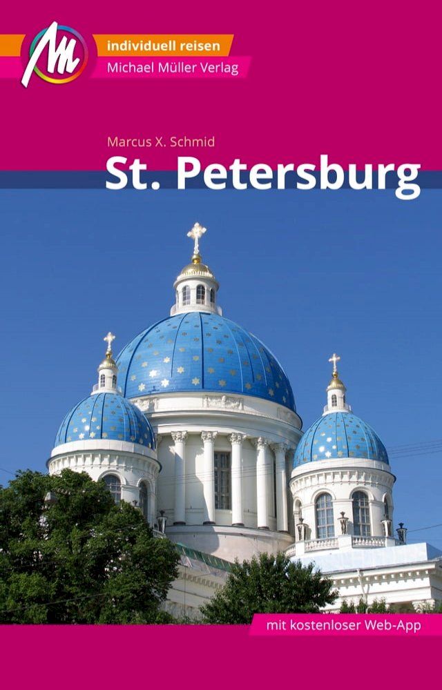  St. Petersburg Reiseführer Michael Müller Verlag(Kobo/電子書)