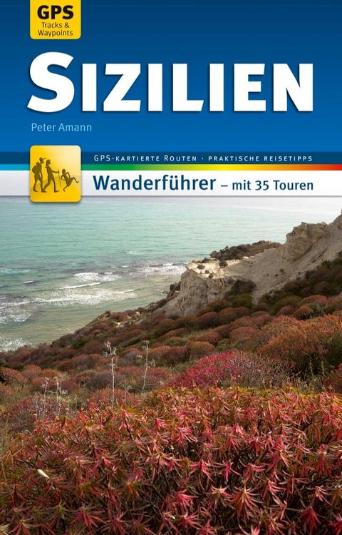 Sizilien Wanderf&uuml;hrer Michael M&uuml;ller Verlag(Kobo/電子書)