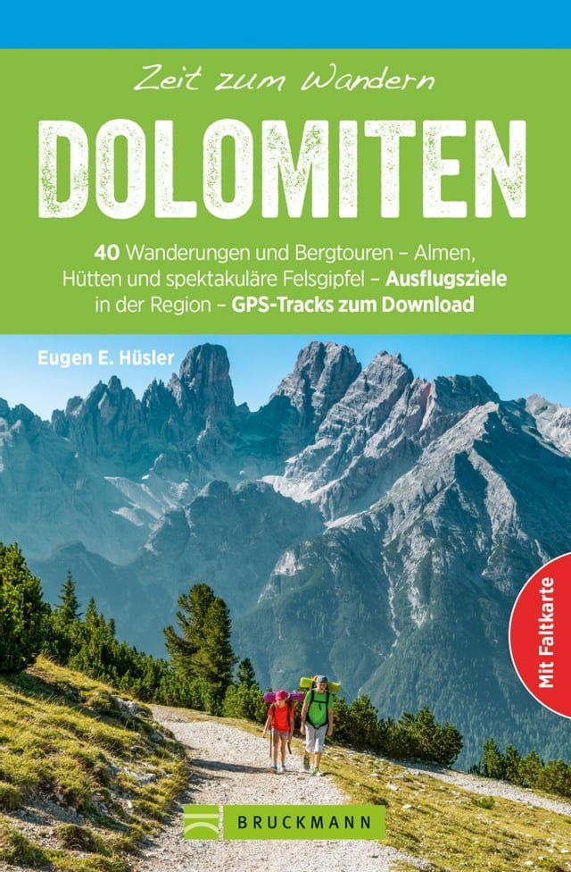  Bruckmann Wanderf&uuml;hrer: Zeit zum Wandern Dolomiten(Kobo/電子書)