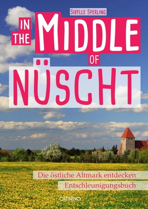 In the Middle of N&uuml;scht(Kobo/電子書)