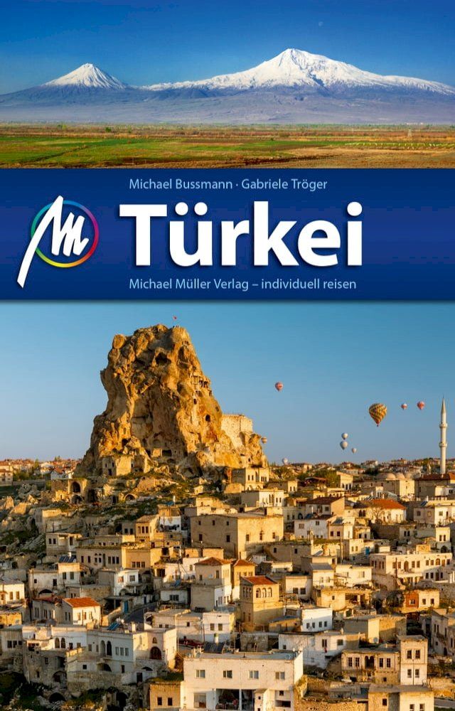  T&uuml;rkei Reisef&uuml;hrer Michael M&uuml;ller Verlag(Kobo/電子書)