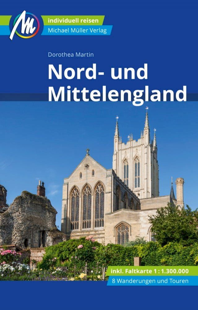  Nord- und Mittelengland Reiseführer Michael Müller Verlag(Kobo/電子書)