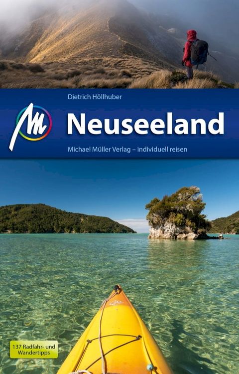 Neuseeland Reisef&uuml;hrer Michael M&uuml;ller Verlag(Kobo/電子書)