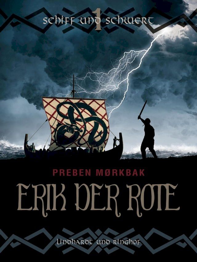  Erik der Rote - Schiff und Schwert(Kobo/電子書)