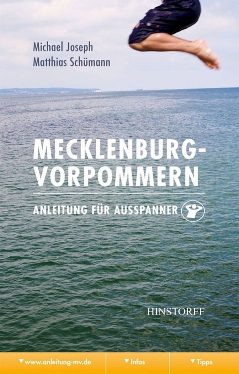 Mecklenburg-Vorpommern. Anleitung f&uuml;r Ausspanner(Kobo/電子書)