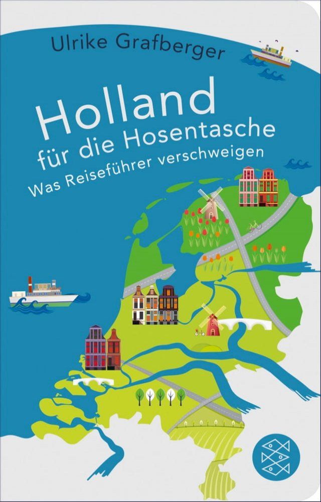  Holland f&uuml;r die Hosentasche(Kobo/電子書)