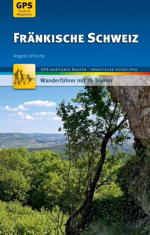 Fr&auml;nkische Schweiz Wanderf&uuml;hrer Michael M&uuml;ller Verlag(Kobo/電子書)