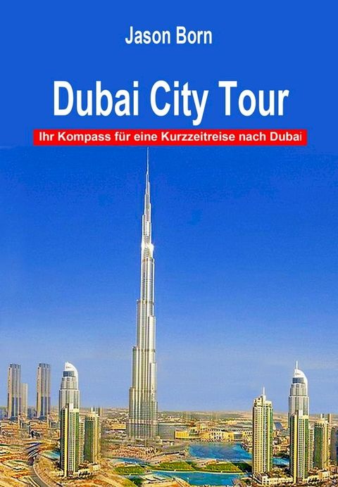 Dubai City Tour(Kobo/電子書)