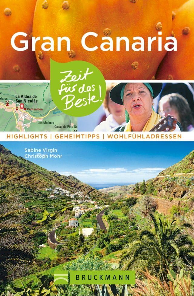  Bruckmann Reiseführer Gran Canaria: Zeit für das Beste(Kobo/電子書)