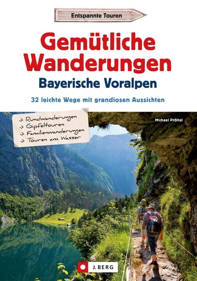  Gemütliche Wanderungen in den Bayerischen Voralpen(Kobo/電子書)