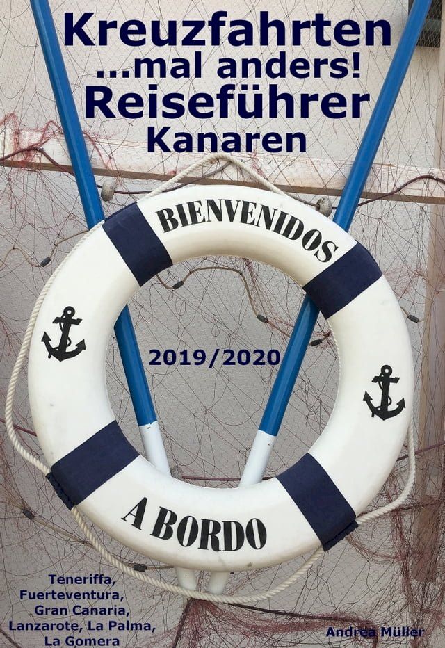  Kreuzfahrten ..mal anders! Reiseführer Kanaren 2019/2020(Kobo/電子書)