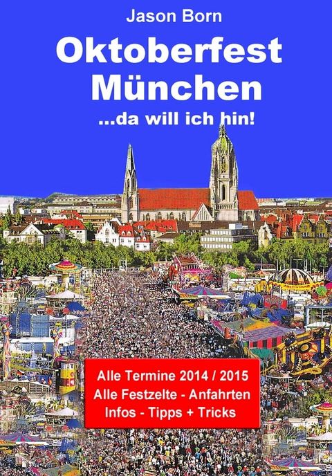 Oktoberfest München(Kobo/電子書)