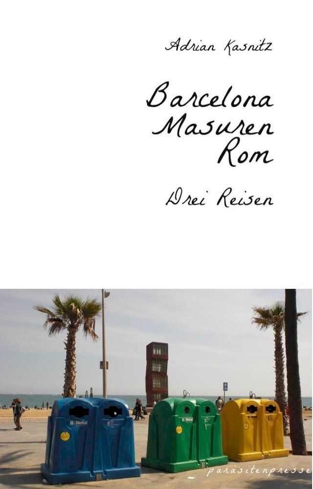  Barcelona, Masuren, Rom(Kobo/電子書)