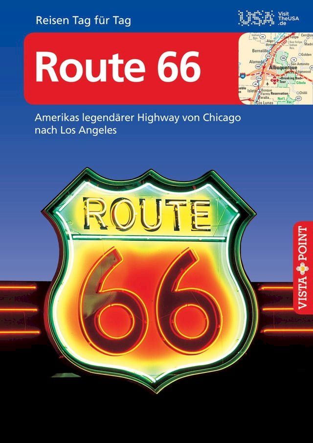  Route 66 - VISTA POINT Reiseführer Reisen Tag für Tag(Kobo/電子書)