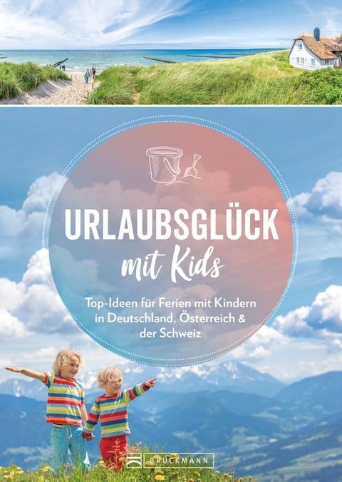 Urlaubsglück mit Kids(Kobo/電子書)