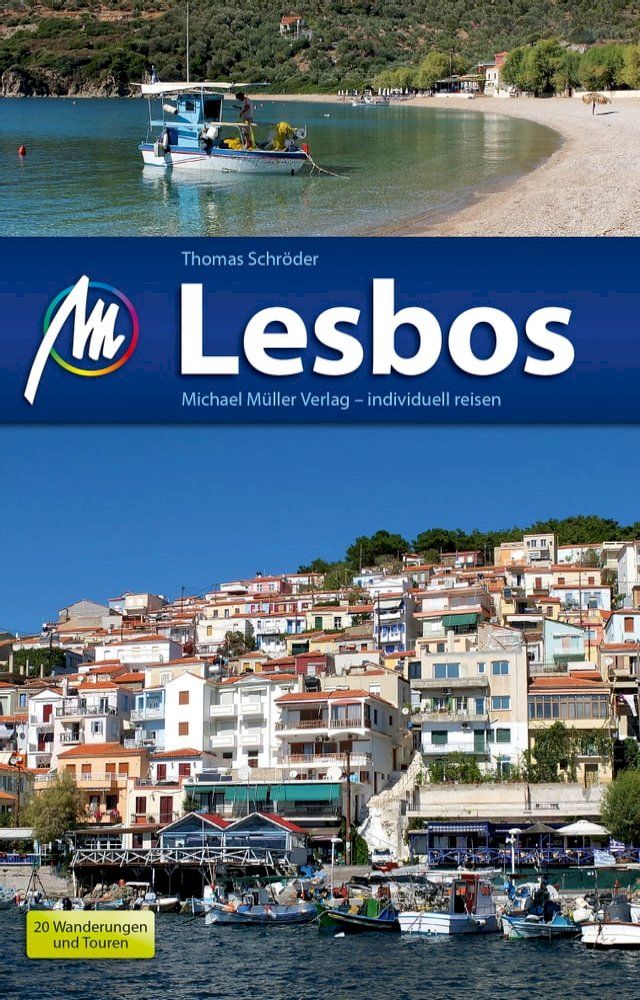  Lesbos Reisef&uuml;hrer Michael M&uuml;ller Verlag(Kobo/電子書)